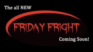 All New Friday Fright Logo